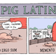 Illustration for article titled emIncidental Comics/em finds the magic in the mundane (and reveals the secrets of Pig Latin)